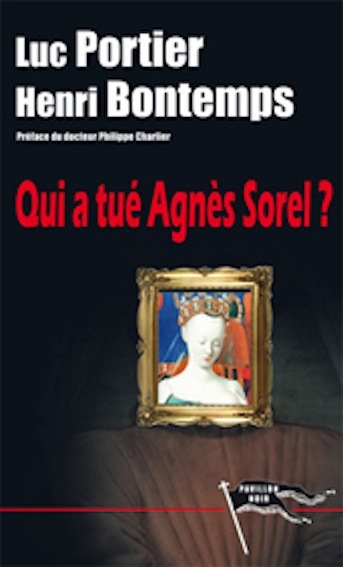 Qui A Tué Agnes Sorel