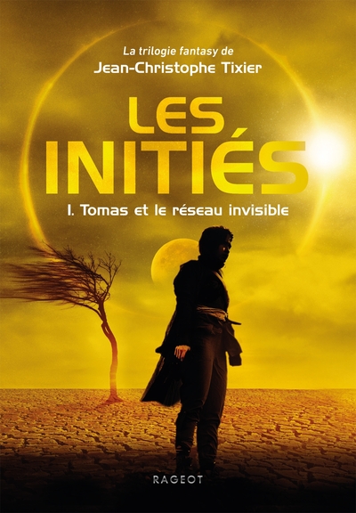 Les initiés Volume 1