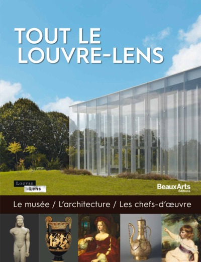 tout le louvre-lens - Collectif