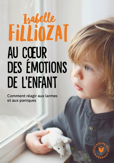 Au cœur des émotions de l'enfant