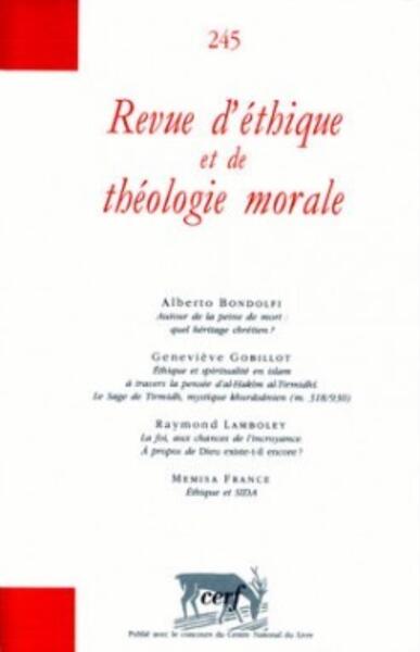 Revue d'éthique et de théologie morale numéro 245 - Collectif Retm