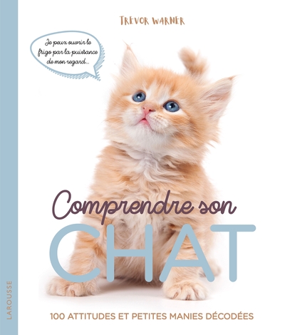 Comprendre Son Chat - Trevor Warner