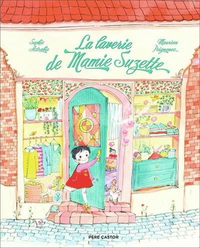 La laverie de Mamie Suzette - Maurèen Poignonec