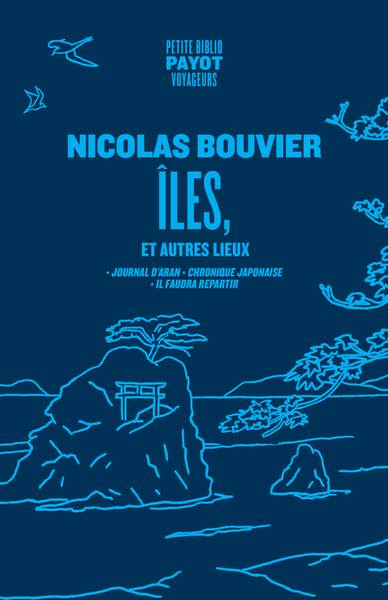 Îles, Et Autres Lieux, Journal D'Aran, Chronique Japonaise, Il Faudra Repartir