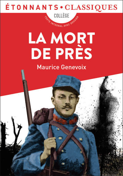 La mort de près - Maurice Genevoix