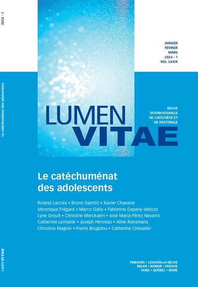 Lumen Vitae N° 1/2024 Volume 1 - Roland Lacroix, Catherine Chevalier