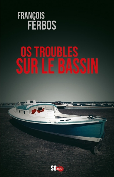 Os troubles sur le bassin. - Ferbos François