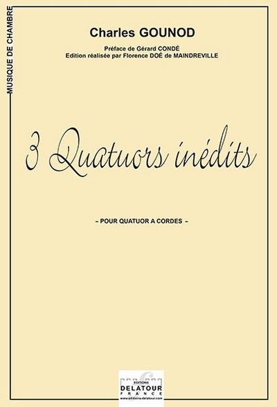 3 quatuors inédits