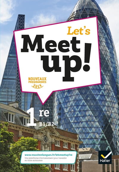 Let's meet up !, anglais 1re B1-B2 - Axel Jacobin