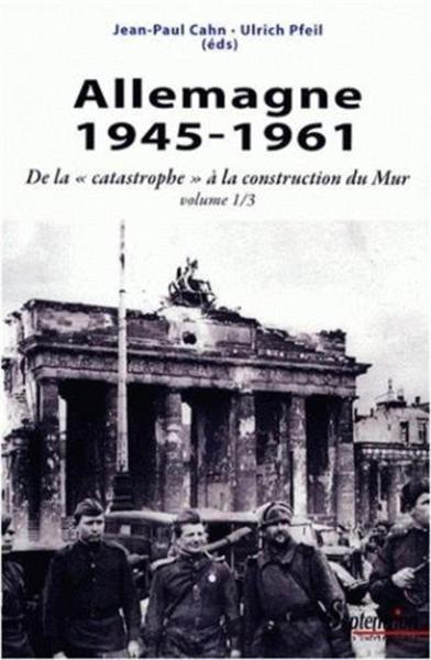 Allemagne, 1945-1961 Volume 1961