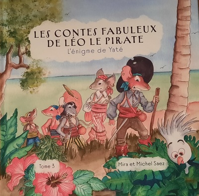 Léo le pirate et l'énigme de Yaté