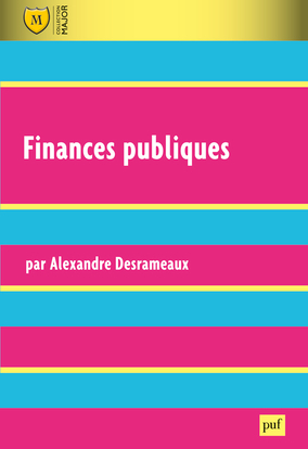 Finances Publiques, Finances De L'État, Des Collectivités Territoriales, De L'Union Européenne Et De La Sécurité Sociale