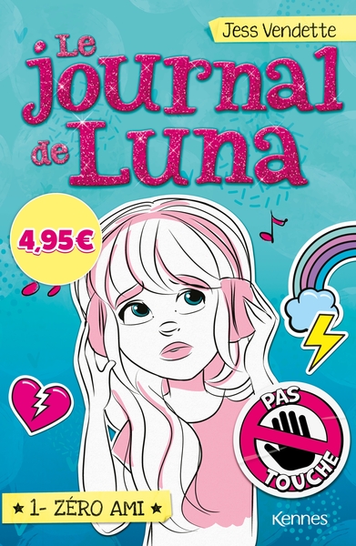 Le journal de Luna Volume 1