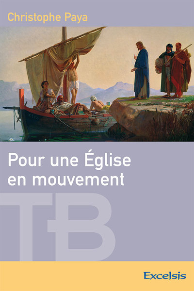 Pour Une Eglise En Mouvement