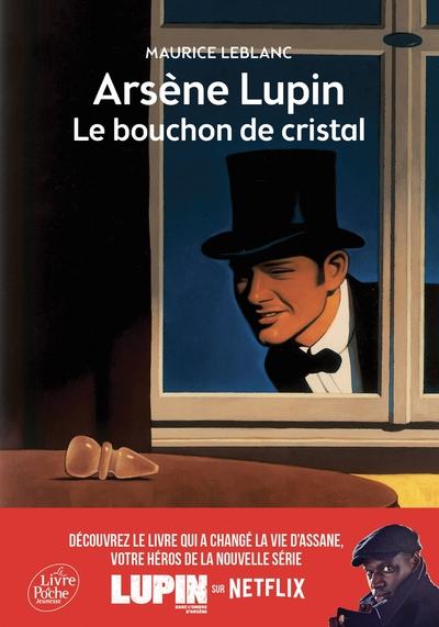 Le bouchon de cristal - Arsène Lupin, le bouchon de cristal - Texte abrégé