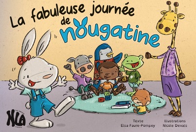 La fabuleuse journée de Nougatine