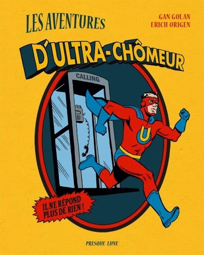 Les Aventures D'Ultra-Chomeur