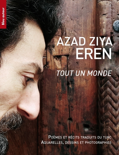 Tout un monde - Azad Ziya Eren