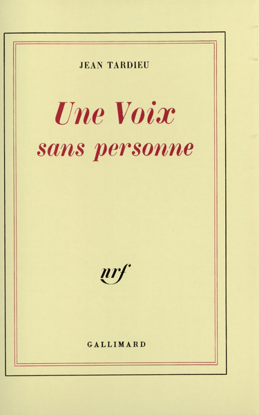 Une Voix sans personne - Jean Tardieu