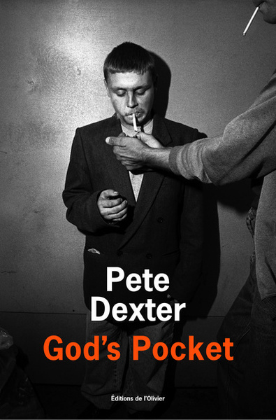 God's Pocket - Pete Dexter