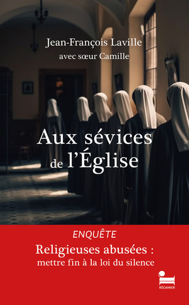 Aux sévices de l'Église - S¿ur Camille