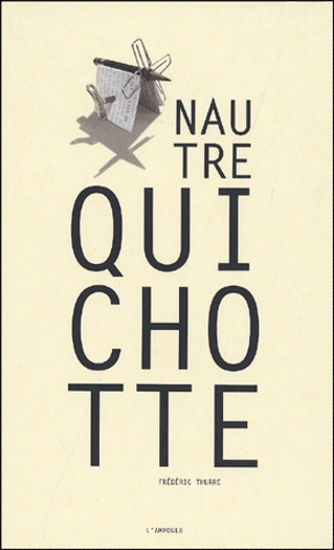 Nautre Quichotte