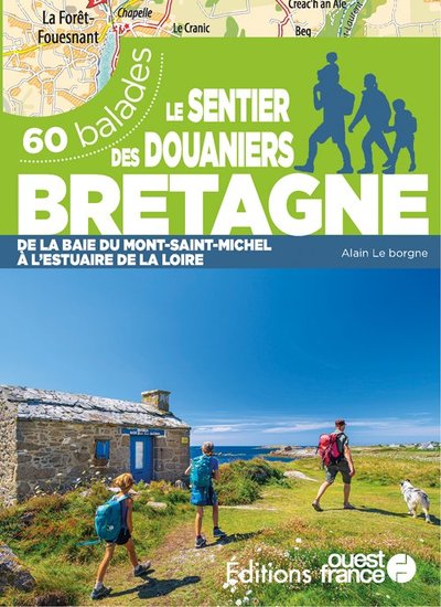 Le Sentier des douaniers Bretagne - 60 balades