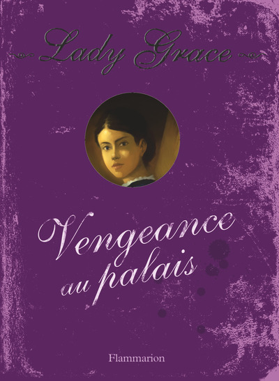 Les enquêtes de Lady Grace Volume 6