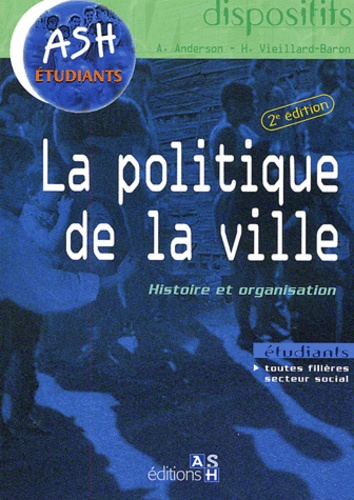 La politique de la ville : Histoire et organisation