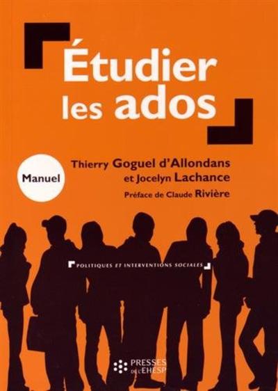 Étudier Les Ados, Manuel - Jocelyne Giasson-Lachance