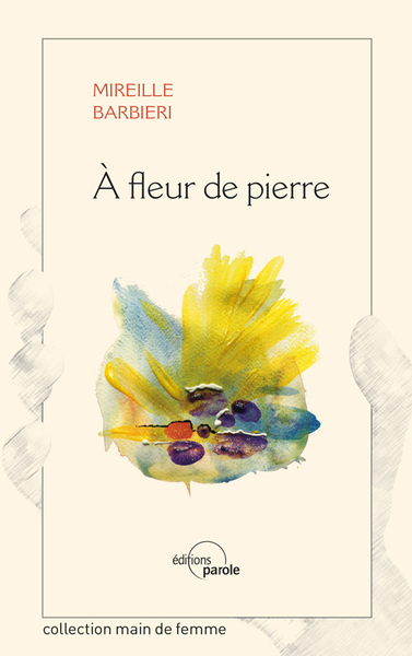 À Fleur De Pierre