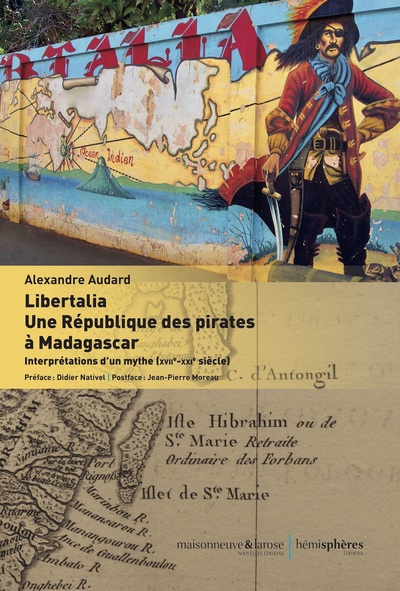 Libertalia, une république des pirates à Madagascar