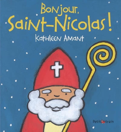 Bonjour, Saint-Nicolas !