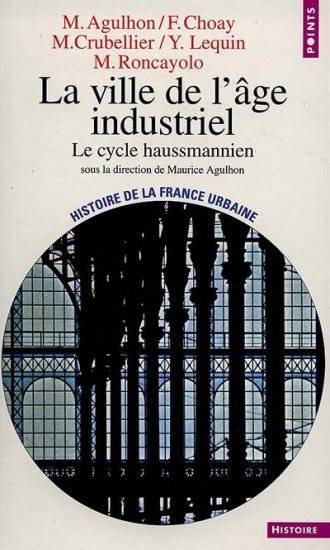 Histoire de la France urbaine. Volume 4