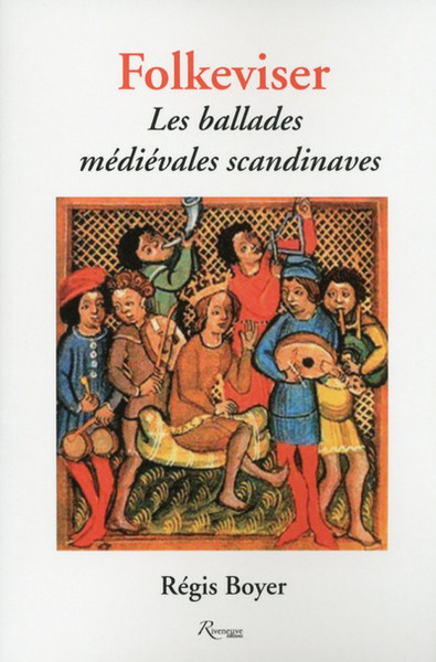 Folkeviser - Ballades médiévales scandinaves