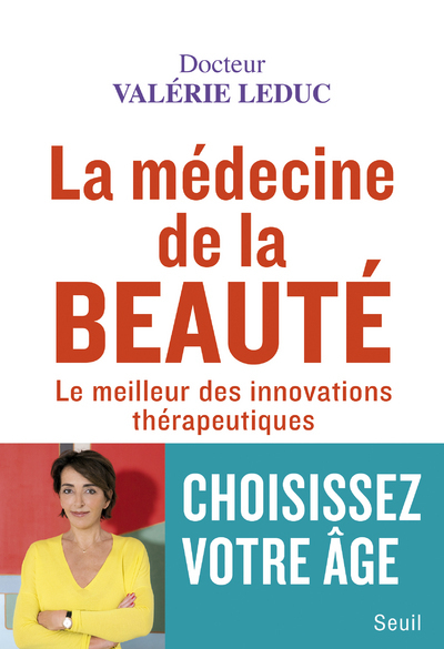 La médecine de la beauté