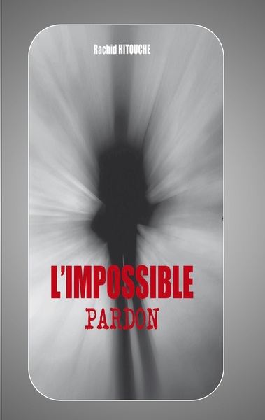 L'impossible pardon