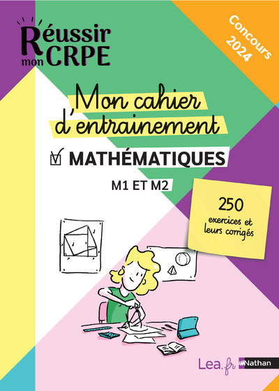 Mon cahier d'entrainement Mathématiques - M1 M2 - Concours 2023 et 2024 - Daniel Motteau