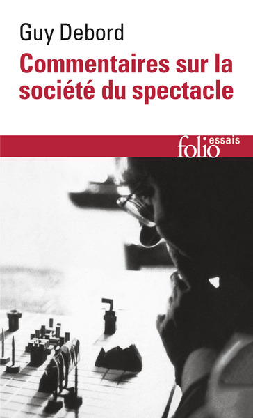 Commentaires Sur La Société Du Spectacle (1988) / Préface À La Quatrième Édition Italienne De 