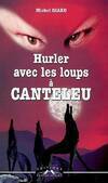 Hurler avec les loups à Canteleu