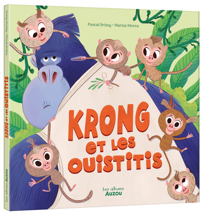 Krong et les ouistitis - Pascal BRISSY