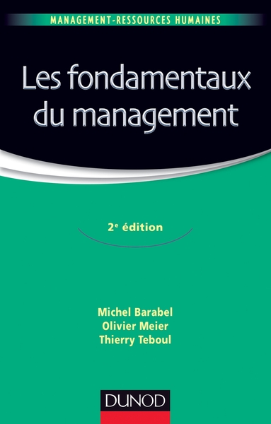 1 - Les fondamentaux du management - 2e édition - Michel Barabel