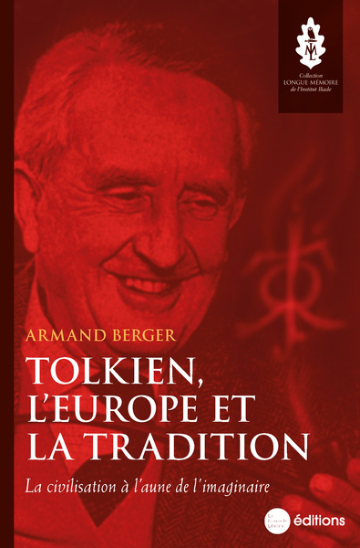 Tolkien, l'Europe et la tradition