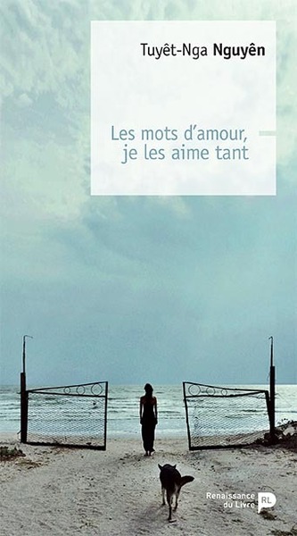 Les Mots D'Amour, Je Les Aime Tant, [Roman]