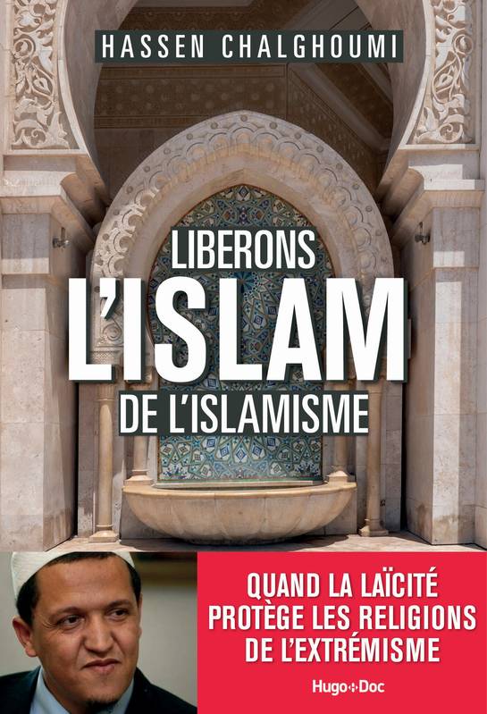 Libérons l'Islam de l'Islamisme