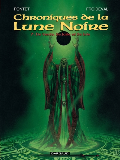 Chroniques de la Lune Noire Volume 7