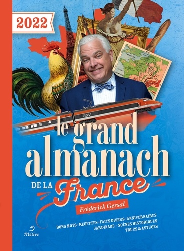 Le grand almanach de la France  Edition 2022