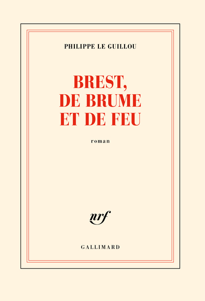 Brest, de brume et de feu