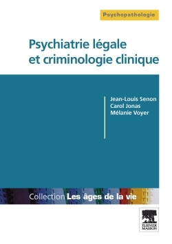 Psychiatrie Légale Et Criminologie Clinique