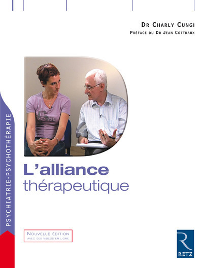 L'alliance thérapeutique - Charly Cungi